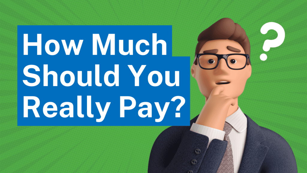 How Much Should You Really Pay?" written prominently, suggesting careful evaluation before making a purchase or investment.