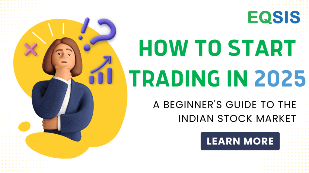 Illustration of a beginner thinking about trading with EQSIS branding and the title "How to Start Trading in 2025: A Beginner's Guide to the Indian Stock Market