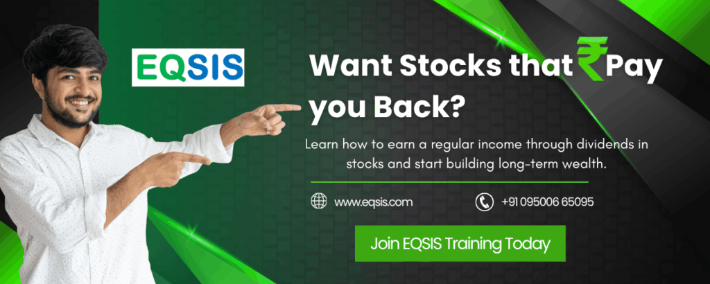 Promotional banner for EQSIS featuring a smiling young man pointing toward the text “Want Stocks That Pay You Back?” promoting dividend investing training, with EQSIS logo, website link, and contact number on a black and green background.